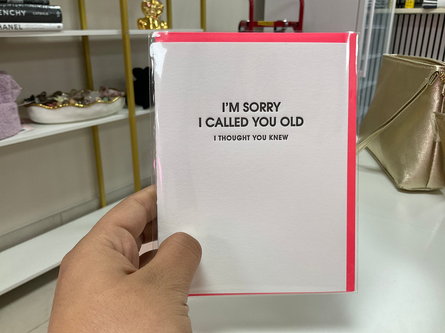 Im sorry i called you old card